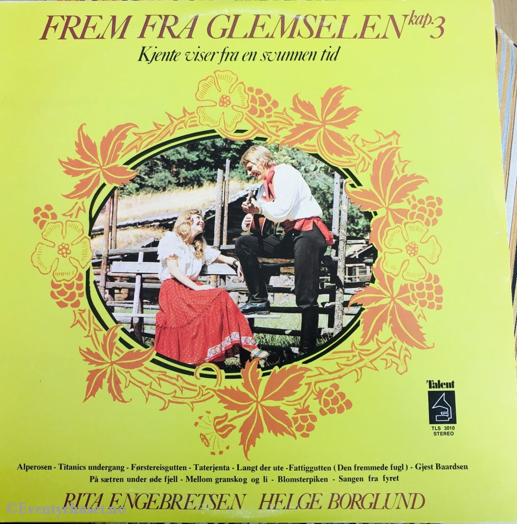 Frem Fra Glemselen Kap. 3. Kjente Viser En Svunnen Tid. 1976. Lp. Lp Plate