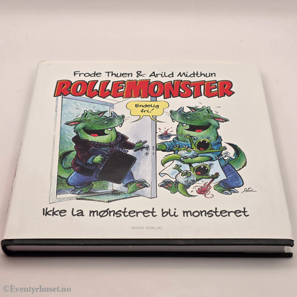 Frode Thuen & Arild Midthun, 2005, Rollemonster: Ikke la mønsteret bli monsteret. Bok.
