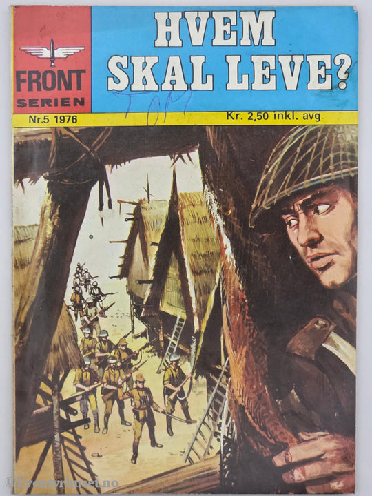 Frontserien, 1976. Hvem skal leve?. Hefte.