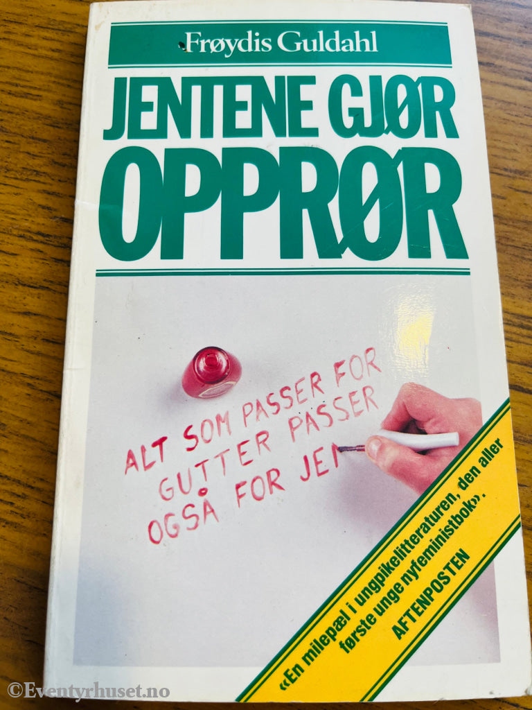Frøydis Guldahl. 1980. Jentene gjør opprør. Bok.
