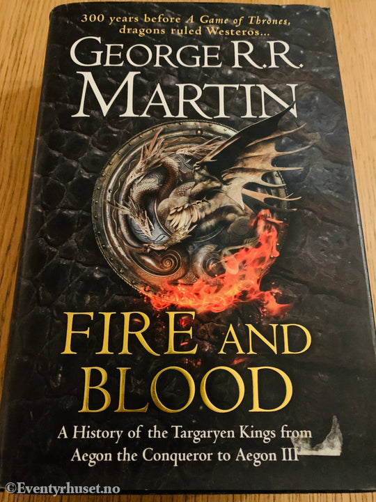 George R.R. Martin. 2018. Fire and Blood. Bok.