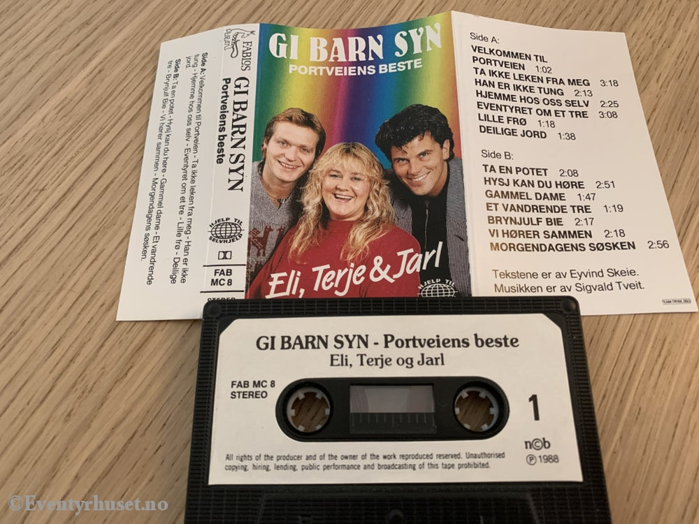 Gi Barn Syn - Portveiens Beste. Eli Terje Og Jarl. 1988. Kassett. Kassett (Mc)