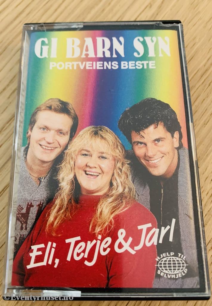 Gi Barn Syn - Portveiens Beste. Eli Terje Og Jarl. 1988. Kassett. Kassett (Mc)