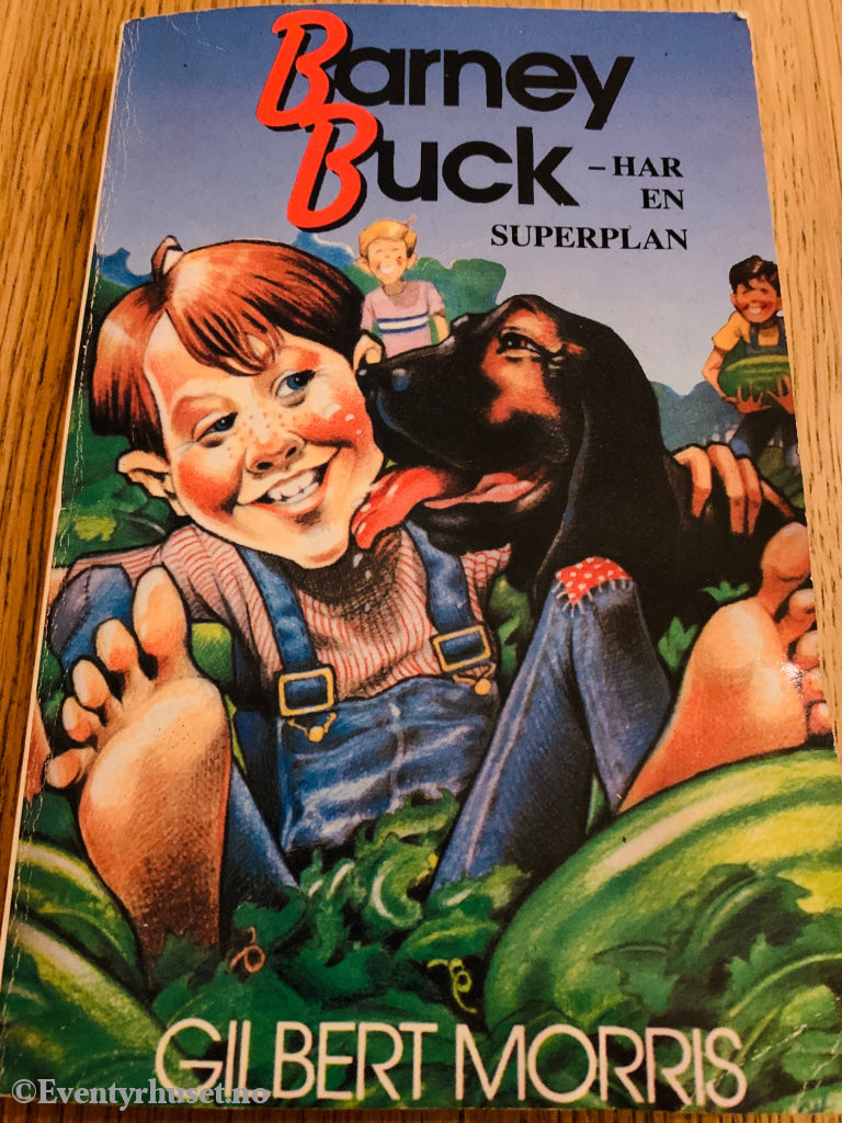 Gilbert Morris. 1990. Barney Buck – Har en superplan. Bok.