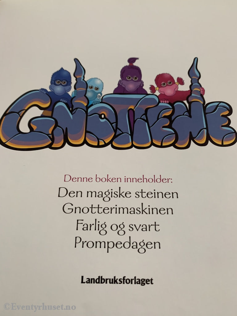 Gnottene - Den Store Gørgyfe Gnotteboka. Fortelling
