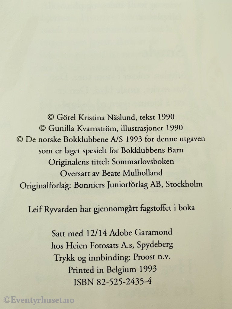 Görel Kristina Näslund. 1990/93. Sommerferieboka. Fortelling