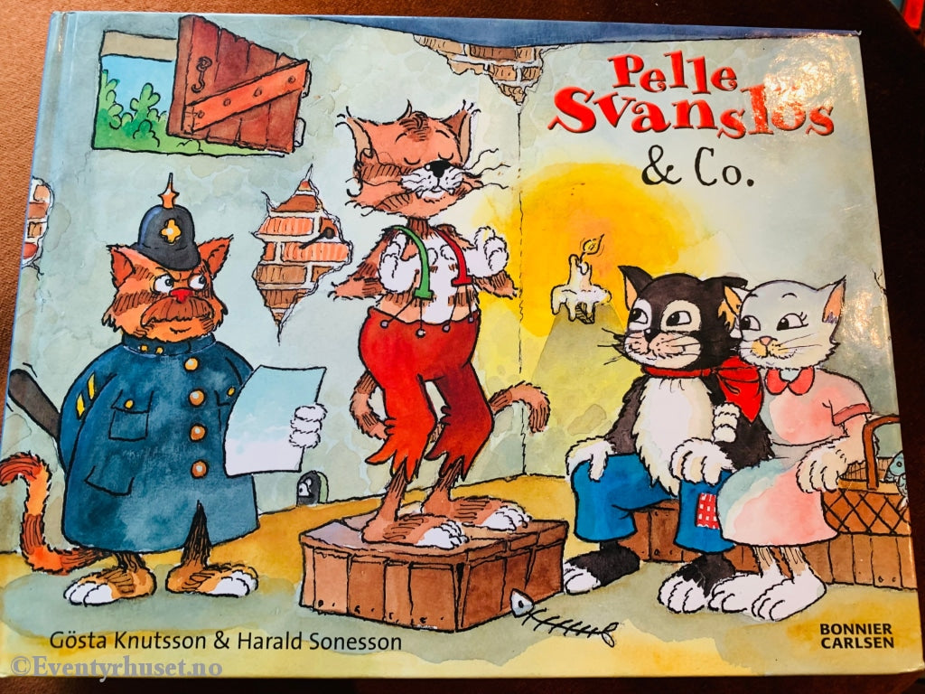 Gösta Knutsson & Harqld Sonesson. Pelle Svanslös Co. Fortelling