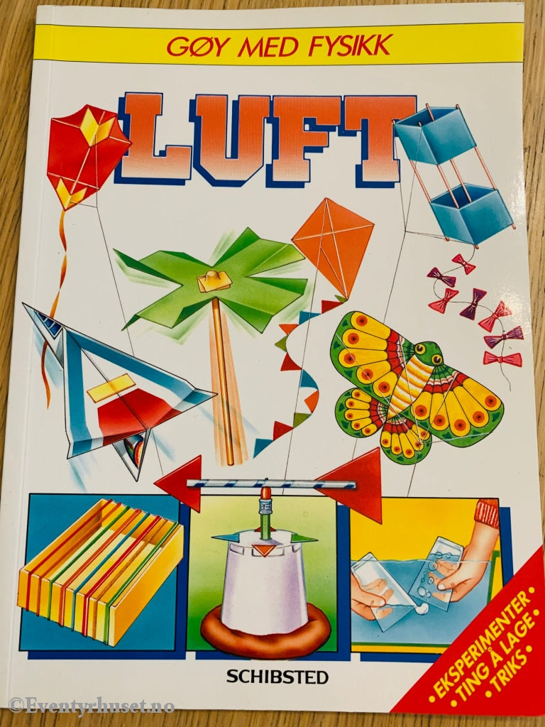 Gøy Med Fysikk - Luft. 1987/90. Hefte