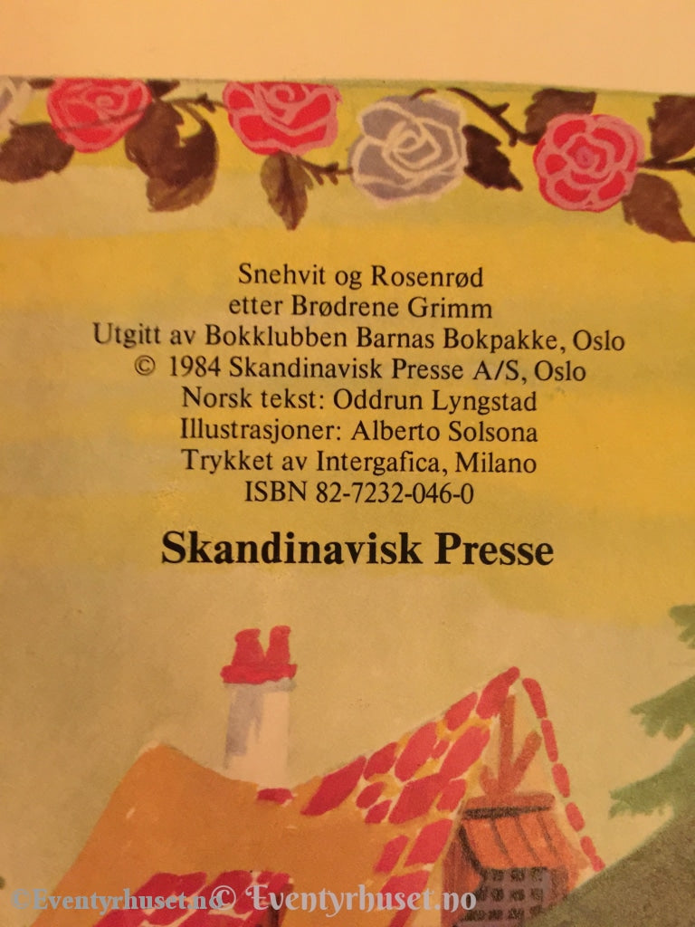 Grimm. 1984. Snehvit Og Rosenrød Etter Brødrene Eventyrbok