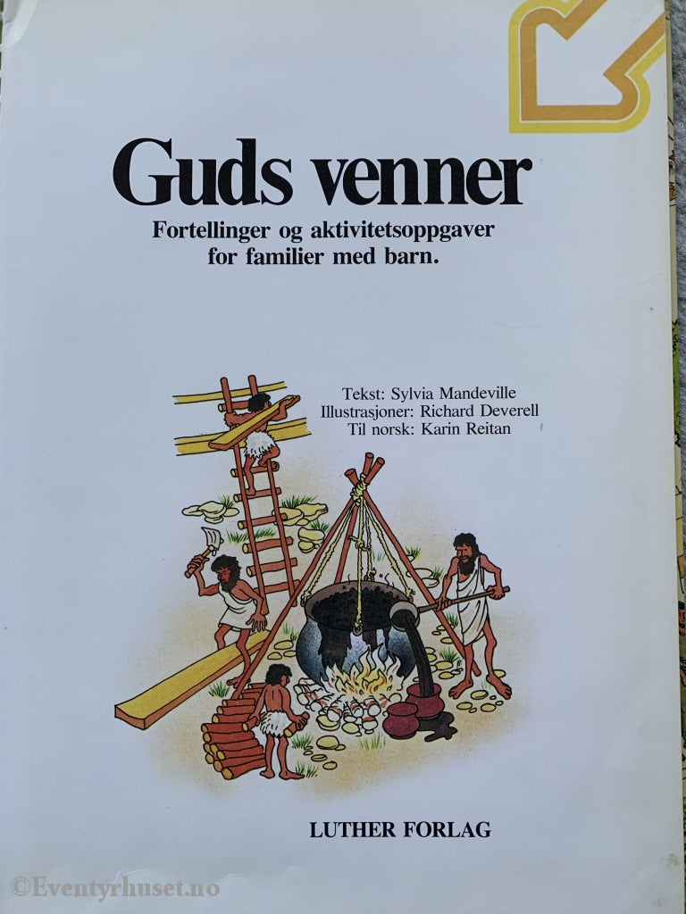 Guds Venner. Fortelling