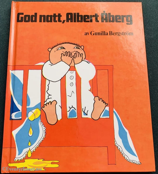 Gunilla Bergström. 1973/97. God Natt Albert Åberg. Fortelling