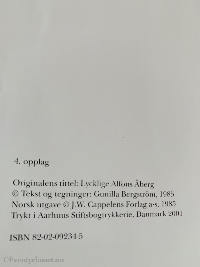 Gunilla Bergström. 1985/01. Lykkelige Albert Åberg. Fortelling