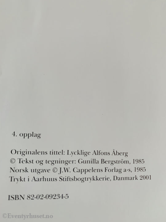 Gunilla Bergström. 1985/01. Lykkelige Albert Åberg. Fortelling