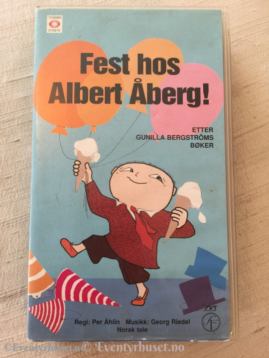Gunilla Bergstrøm. 1995. Fest Hos Albert Åberg! Vhs. Vhs