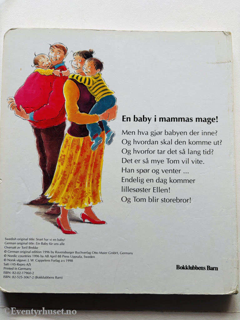 Gunilla Hansson. Vi skal få en baby. 1979. Barnebok.