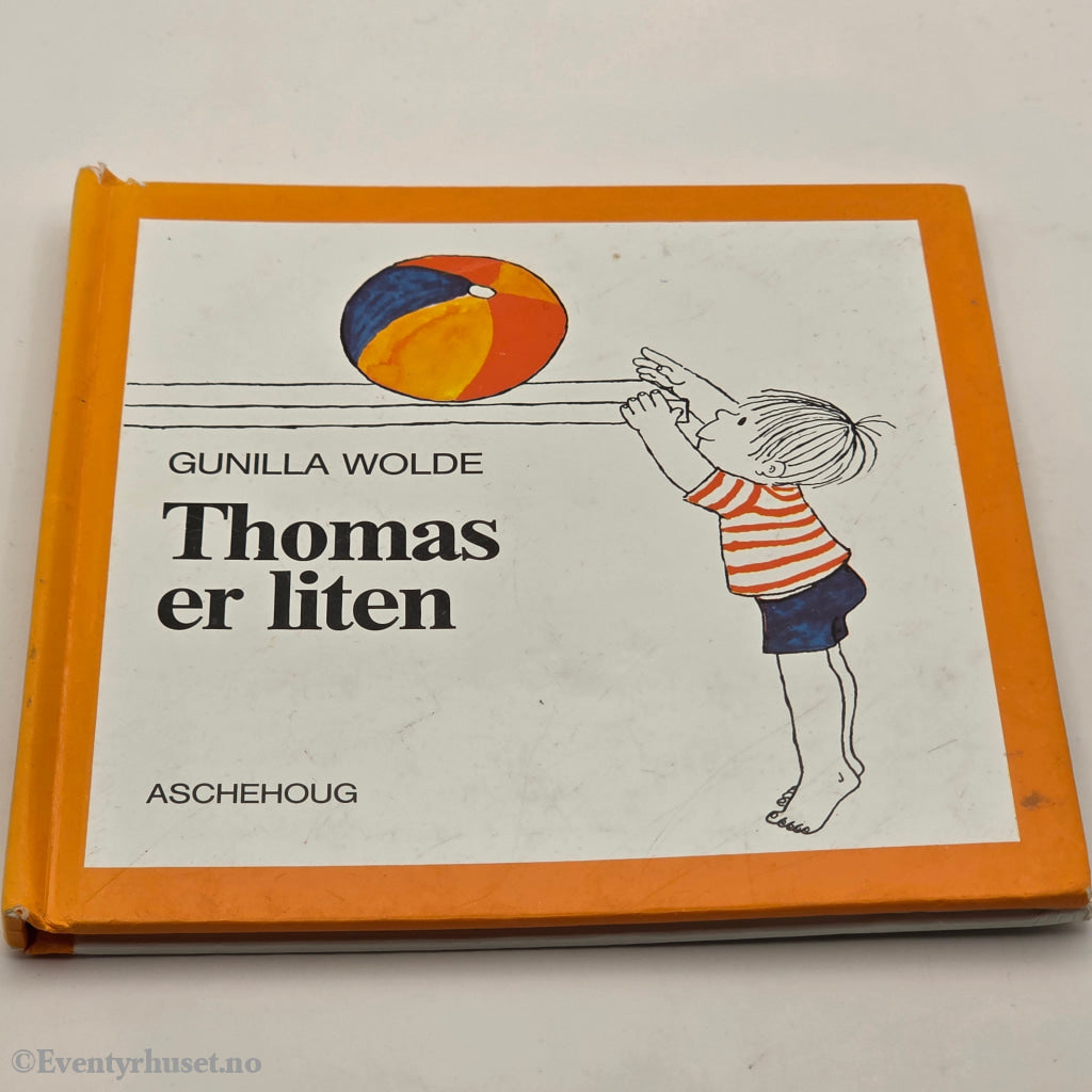 Gunilla Wolde, 1974. Thomas er liten. Bok.