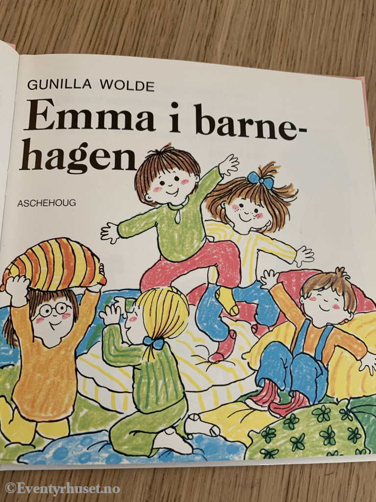 Gunilla Wolde. 1975/90. Emma I Barnehagen. Fortelling