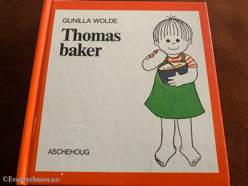 Gunilla Wolde. Thomas baker. 1974. Bok.