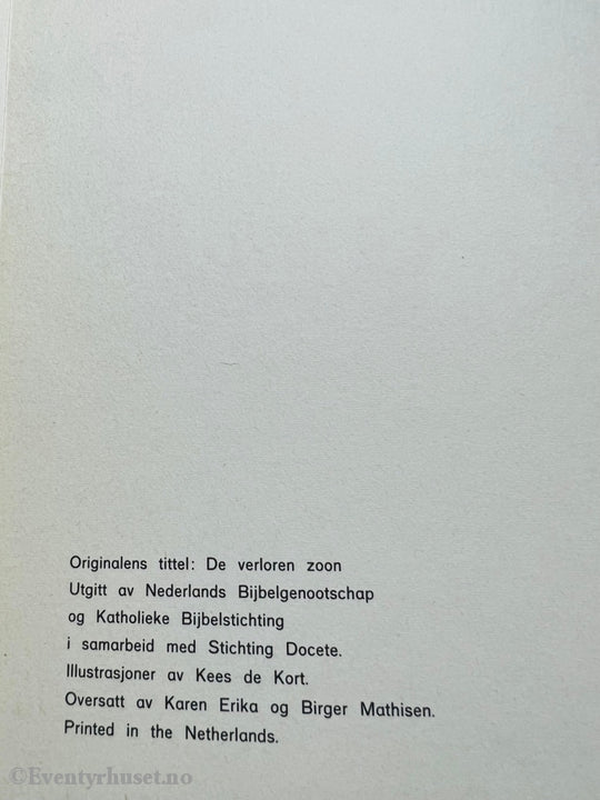 Gutten Som Kom Hjem Til Far. 1976. Fortelling