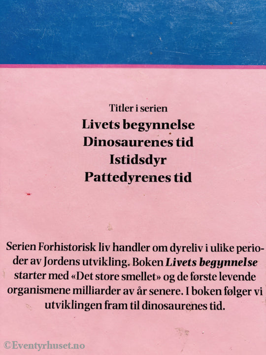 Gyldendal Norsk Forlag. Livets begynnelse. 1985. Barnebok.