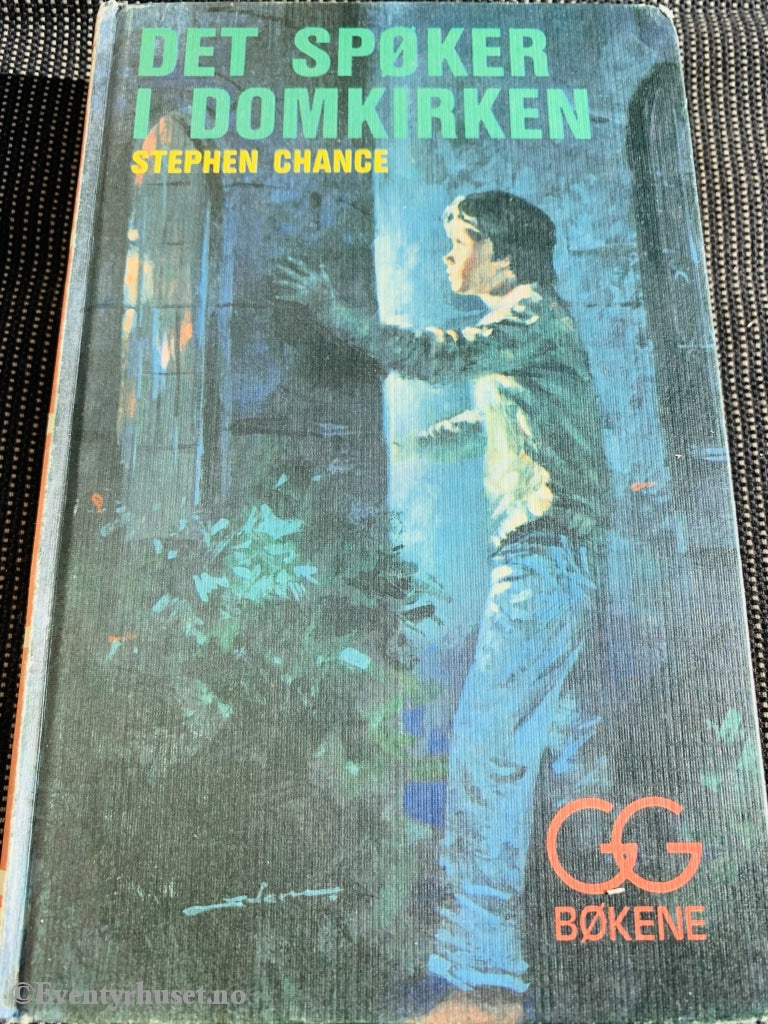 Gyldendals Gode (Gg): Stephen Chance. 1972/75. Det Spøker I Domkirken. Fortelling