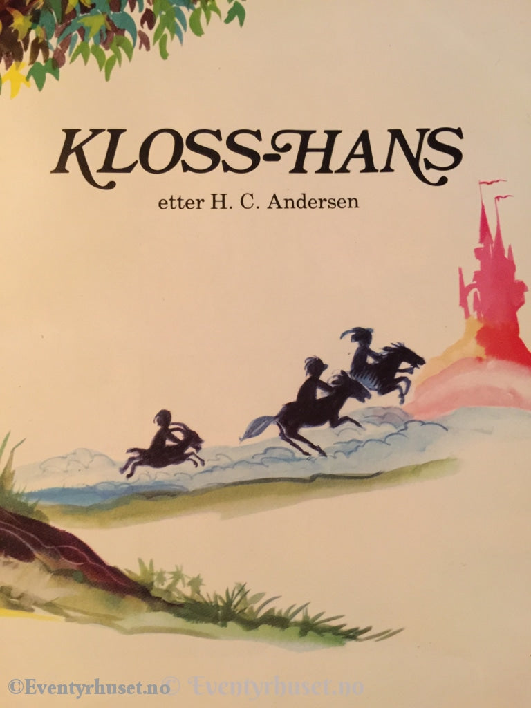 H. C. Andersen. 1983. Kloss-Hans. Eventyrbok
