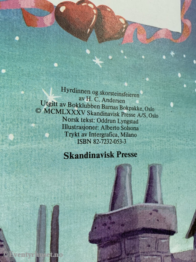 H. C. Andersen. 1985. Hyrdinnen Og Skorsteinsfeieren. Eventyrbok