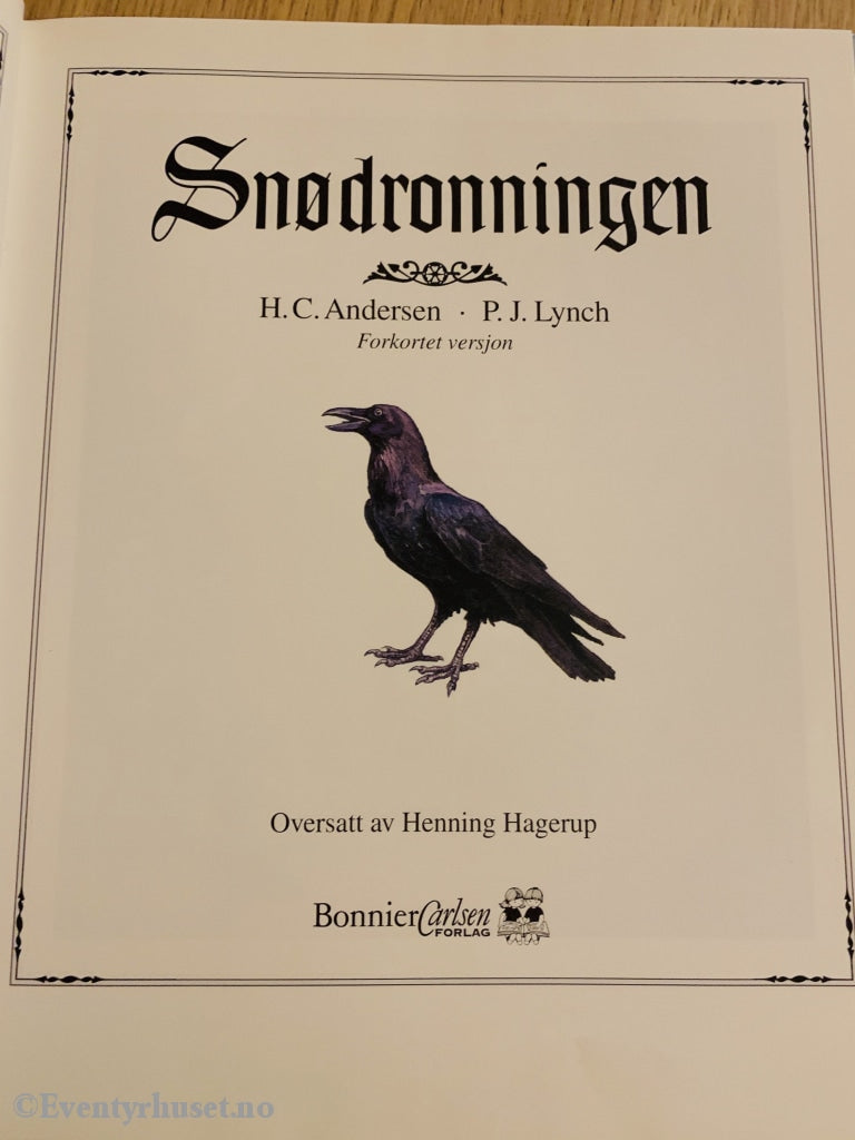 H. C. Andersen. 1994. Snødronningen. Eventyrbok