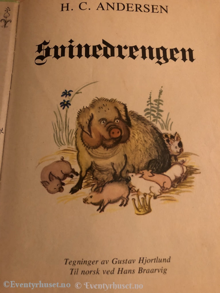 H. C. Andersen. Ukjent År. Svinedrengen. Eventyrbok