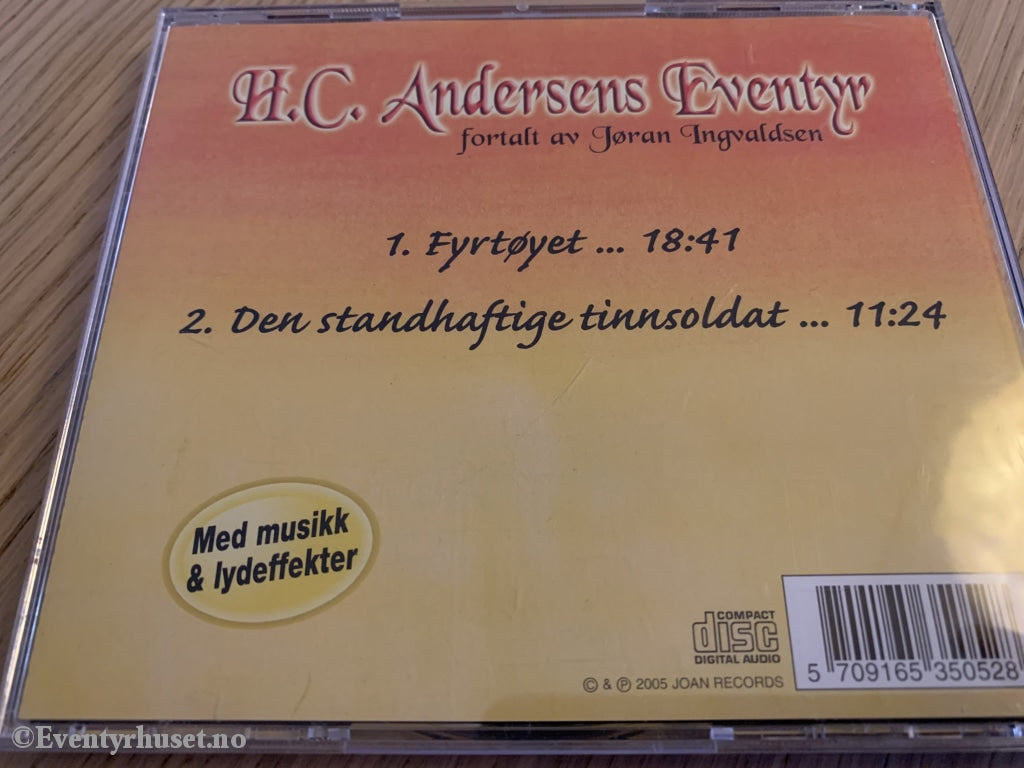 H. C. Andersens Eventyr. Fyrtøyet / Den Standhaftige Tinnsoldat. 2005. Lydbok På Cd.
