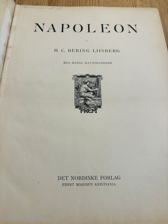 H. C. Bering Liisberg. Napoleon.
