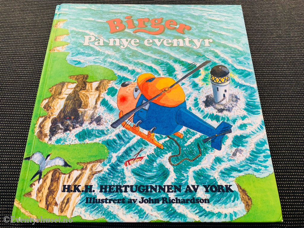 H. K. Hertuginnen Av York. 1989/90. Birger På Nye Eventyr. Fortelling