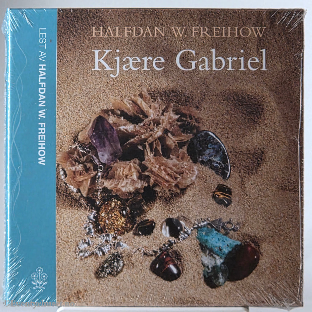 Halfdan W. Freihow (2006). Kjære Gabriel. Lydbok på CD. Ny i plast!