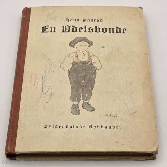 Hans Aanrud, 1924. En Odelsbonde. Bok.