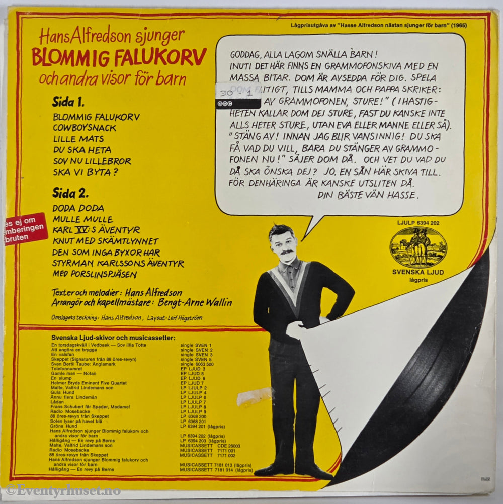 Hans Alfredson. 1976. Blommig Falukorv och andra visor för barn . LP.
