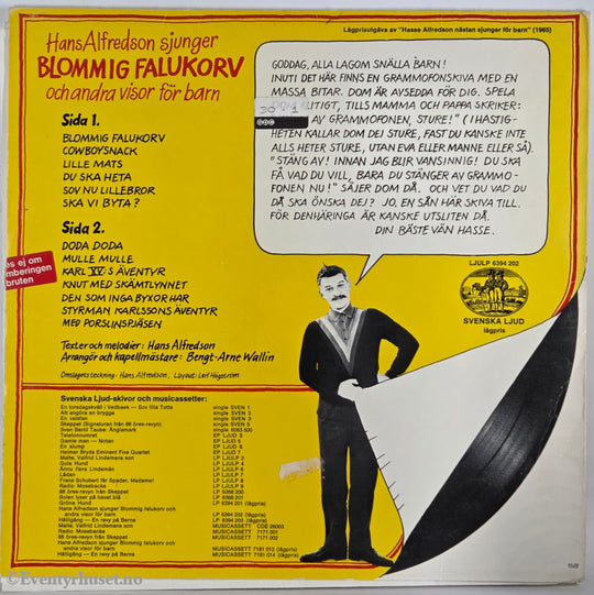 Hans Alfredson. 1976. Blommig Falukorv och andra visor för barn . LP.