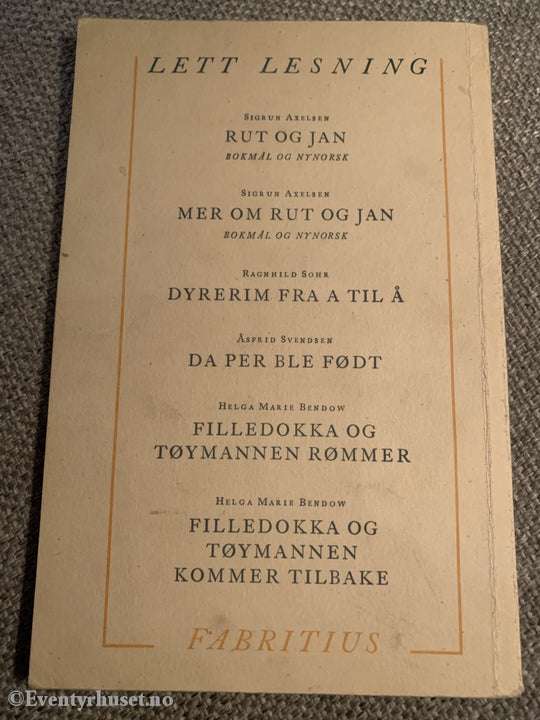 Hans Børke Ørbæk. 1964. Musse På Eventyr. Fortelling