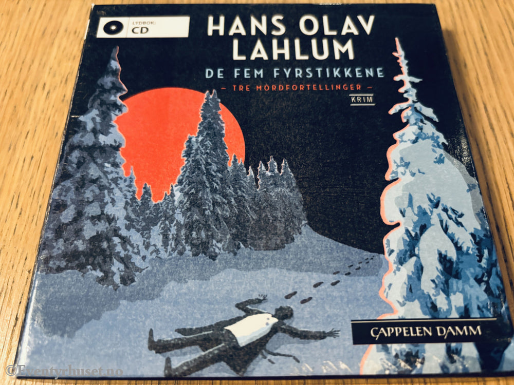 Hans Olav Lahlum – De fem fyrstikkene. Lydbok på CD.
