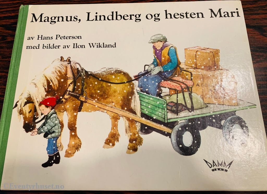 Hans Peterson. 1968/75. Magnus Lindberg Og Hesten Mari. Fortelling