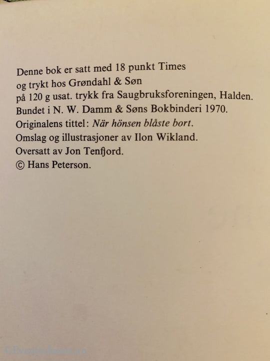 Hans Peterson. 1970. Da Hønsene Blåste Bort. Fortelling
