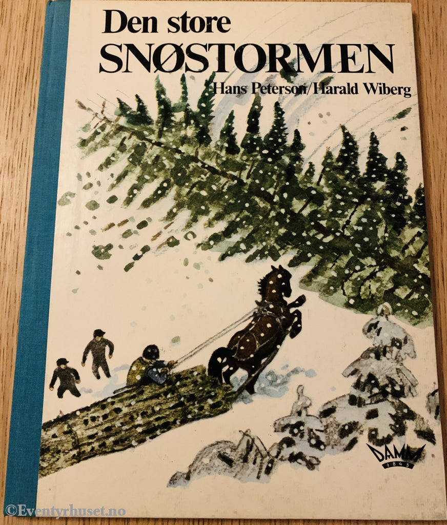 Hans Peterson/harald Wiberg. 1975. Den Store Snøstormen. Fortelling