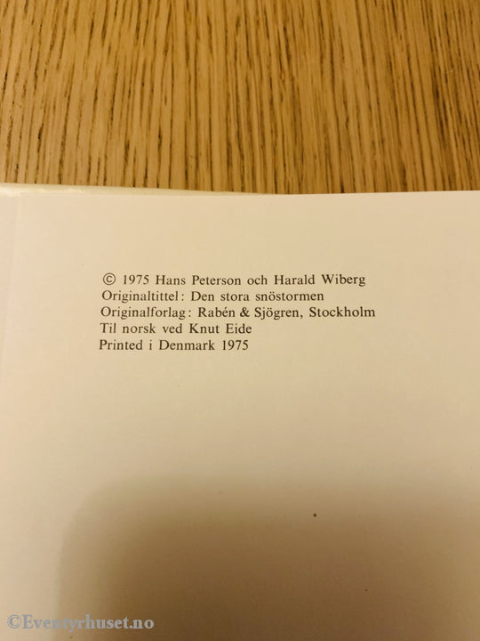 Hans Peterson/harald Wiberg. 1975. Den Store Snøstormen. Fortelling