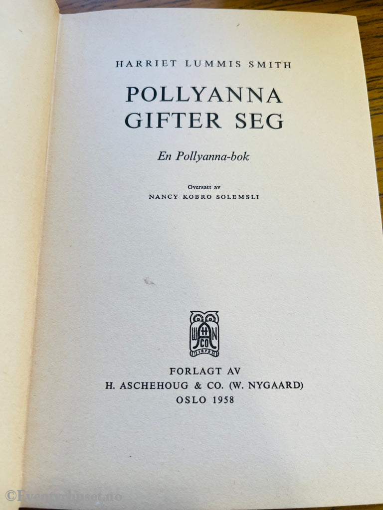 Harriet Lummis Smith. 1921. Pollyanna gifter seg. Bok.