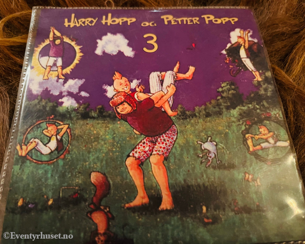 Harry Hopp Og Petter Popp 3. Cd. Lydbok