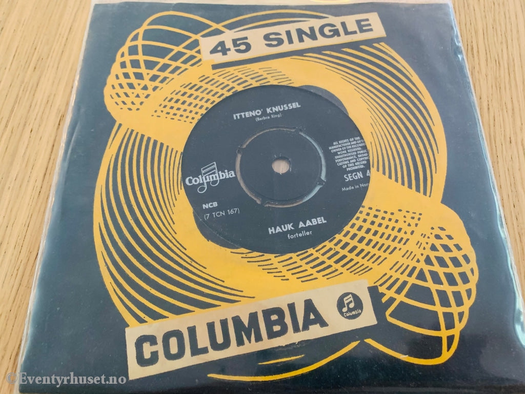 Hauk Abel. Itteno Knussel / Isen På Mjøsa. Ep. Ep