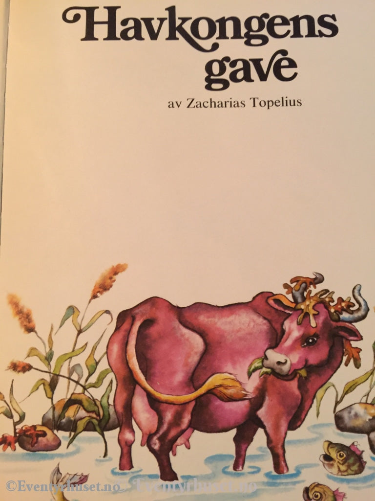 Havkongens Gave. 1984. Eventyrbok