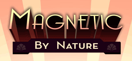 Magnetic By Nature Steam CD Key