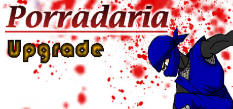 Porradaria Upgrade Steam CD Key