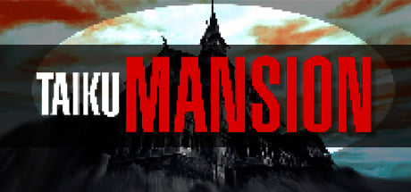 TAIKU MANSION Steam CD Key