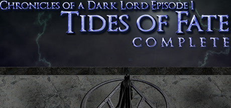 Chronicles of a Dark Lord: Episode 1 Tides of Fate Complete PC Steam CD Key